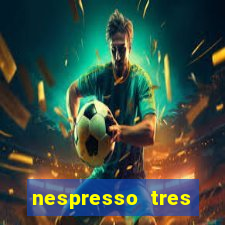 nespresso tres luzes piscando